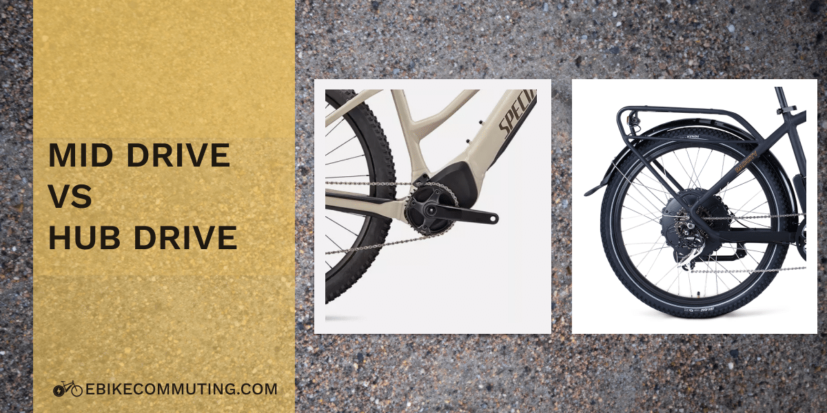 Comparing Hub-Drive and Mid-Drive E-Bikes: Which Is Better? - E-Bike ...